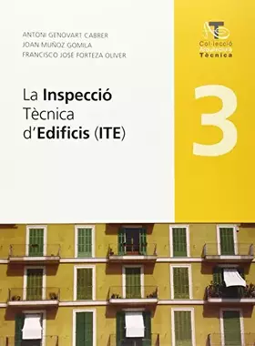 Couverture du produit · La Inspecció Tècnica d'Edificis (ITE) (Arquitectura Tècnica)