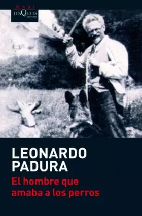 Couverture du produit · El Hombre Que Amaba A Los Perros