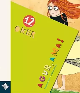 Couverture du produit · Agur, ama!: 12 (OKER)