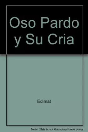 Couverture du produit · Oso pardo y su cria