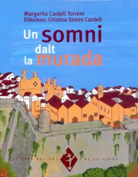 Couverture du produit · Un somni dalt la murada