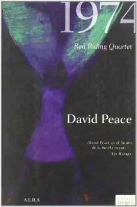 Couverture du produit · 1974: Red Riding Quartet (Novela negra)