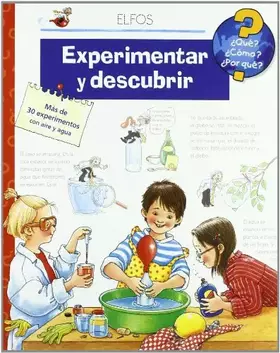 Couverture du produit · ¿Qué?... Experimentar y descubrir