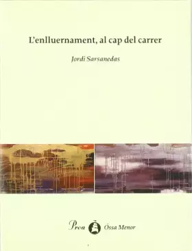 Couverture du produit · L'enlluernament, al cap del carrer