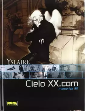 Couverture du produit · CIELO XX.COM 1. MEMORIAS 98 (CÓMIC EUROPEO)