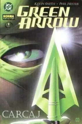 Couverture du produit · Geen arrow 1: carcaj (de 5) (comic)