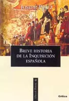 Couverture du produit · BREVE Hª DE LA INQUISICION ESP (LdHª)