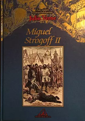 Couverture du produit · Miguel Strogoff II