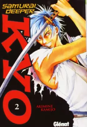 Couverture du produit · Samurai deeper Kyo 2 (Shonen Manga)