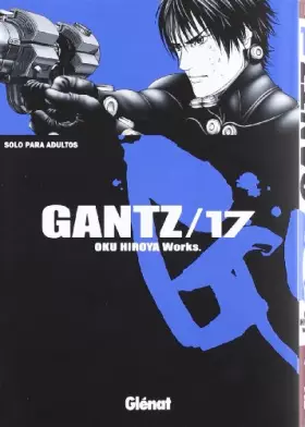 Couverture du produit · Gantz 17 (Seinen Manga)
