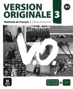 Couverture du produit · VERSION ORIGINALE 3 CAHIER D'EXERCICES B1