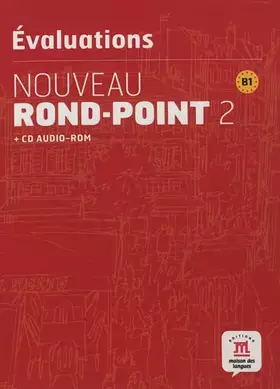 Couverture du produit · Les évaluations du Nouveau Rond-Point 2 + CD AUDIO-ROM: Evaluations