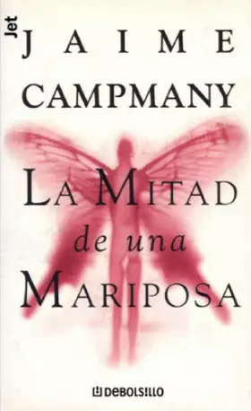 Couverture du produit · La mitad de una mariposa
