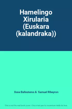 Couverture du produit · Hamelingo Xirularia (Euskara (kalandraka))