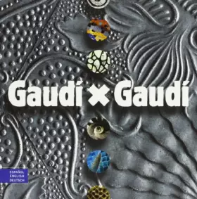 Couverture du produit · Gaudí x Gaudí (Sèrie 4)