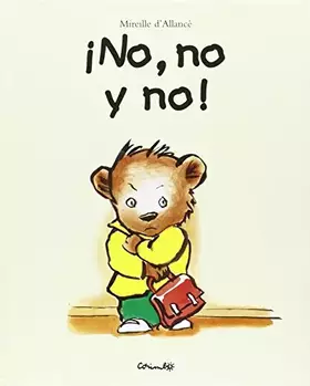 Couverture du produit · NO NO Y NO: NON, NON ET NON !
