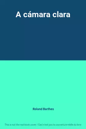 Couverture du produit · A cámara clara