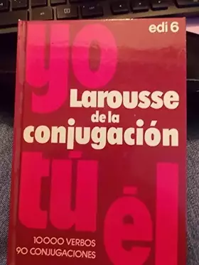 Couverture du produit · Larousse de la conjugacion