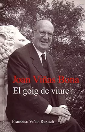Couverture du produit · Joan Viñas Bona. El Goig De Viure