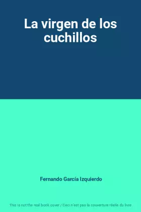 Couverture du produit · La virgen de los cuchillos