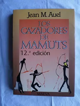 Couverture du produit · Los cazadores de mamuts