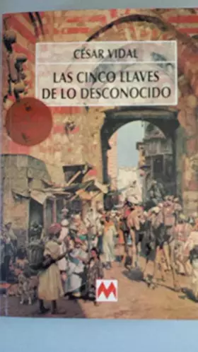 Couverture du produit · Las cinco llaves de lo desconocido