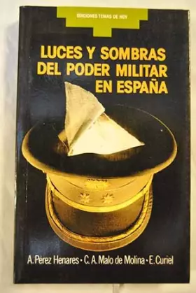 Couverture du produit · Luces y sombras del poder militaren España