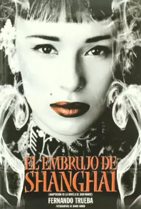 Couverture du produit · El embrujo de Shanghai