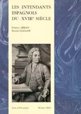 Couverture du produit · Les intendants espagnols du XVIIIe siècle