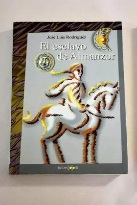 Couverture du produit · ESCLAVO DE ALMANZOR,EL (HISTORIA)