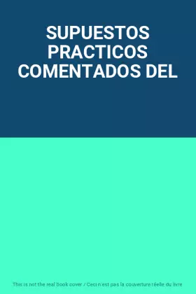 Couverture du produit · SUPUESTOS PRACTICOS COMENTADOS DEL