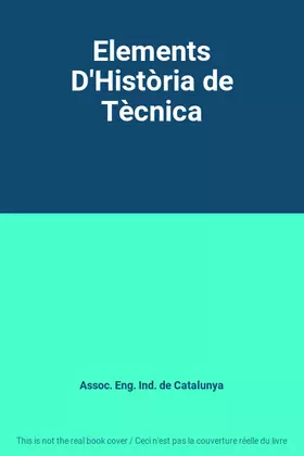 Couverture du produit · Elements D'Història de Tècnica