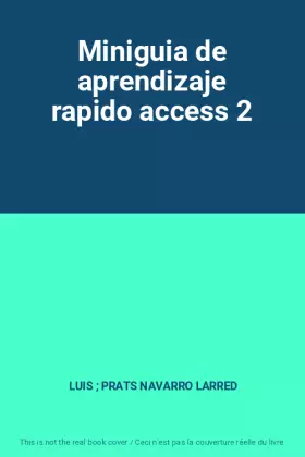Couverture du produit · Miniguia de aprendizaje rapido access 2