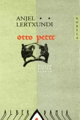 Couverture du produit · Otto Pette: 3 (Narrazioa)
