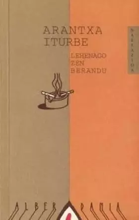 Couverture du produit · Lehenago zen berandu: 6 (Narrazioa)