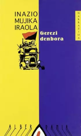 Couverture du produit · Gerezi denbora: 25 (Narrazioa)