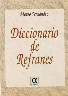 Couverture du produit · DICCIONARIO DE REFRANES (SIN COLECCION)