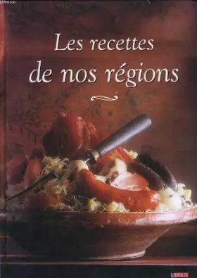 Couverture du produit · Les recettes de nos regions