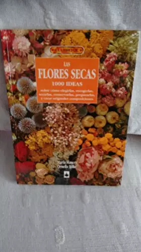Couverture du produit · LIBRO DE LAS FLORES SECAS (EL LIBRO DE)