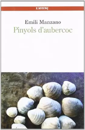 Couverture du produit · Pinyols d'aubercoc (Sèrie Literatures)