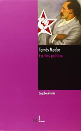 Couverture du produit · Tomás Meabe. Escritos Políticos