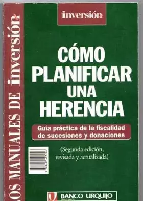 Couverture du produit · Como planificar bien su herencia