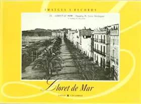 Couverture du produit · Lloret de Mar (Imatges i Records)