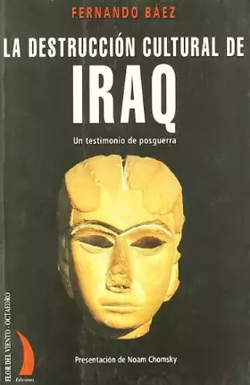 Couverture du produit · Destruccion Cultural de Iraq, La