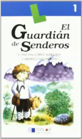 Couverture du produit · EL GUARDIAN DE SENDEROS - Libro 1