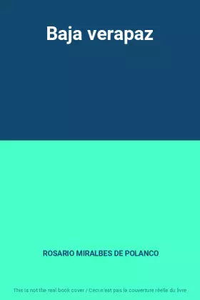 Couverture du produit · Baja verapaz