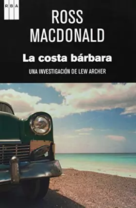 Couverture du produit · La costa bárbara (NOVELA POLICÍACA)