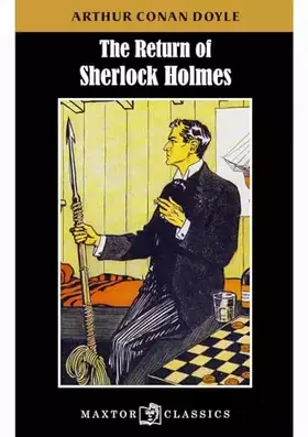 Couverture du produit · The return of Sherlock Holmes: 38 (Maxtor Classics)