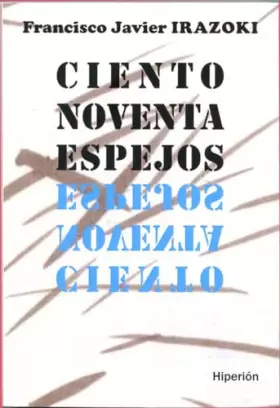 Couverture du produit · Ciento noventa espejos (libros Hiperión)