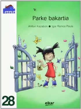 Couverture du produit · Parke bakartia: 28 (Batela)